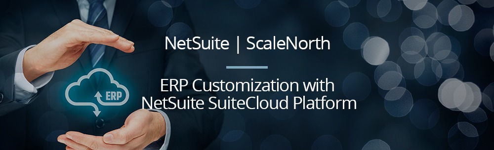 netsuite cloud software customization and optimization