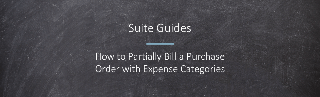 partial bill purchase order expense categories netsuite