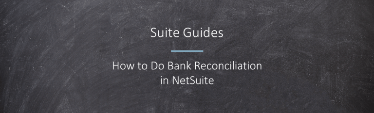 Scalenorth NetSuite Bank Reconciliation guide